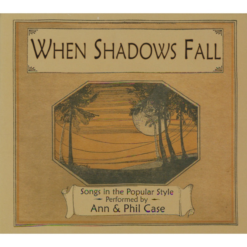 When Shadows Fall