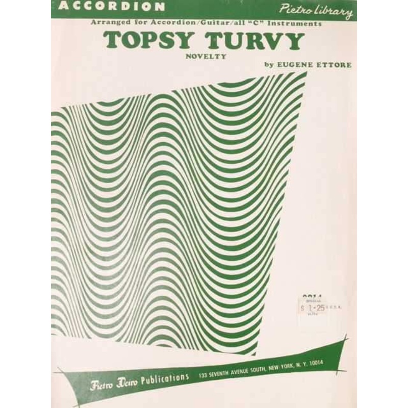 Topsy Turvy by Eugene Ettore, Accordion Arrangement
