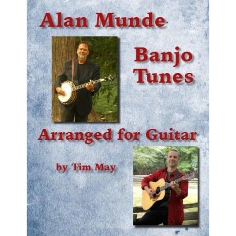Alan Munde Banjo Tunes Arranged for Guitar