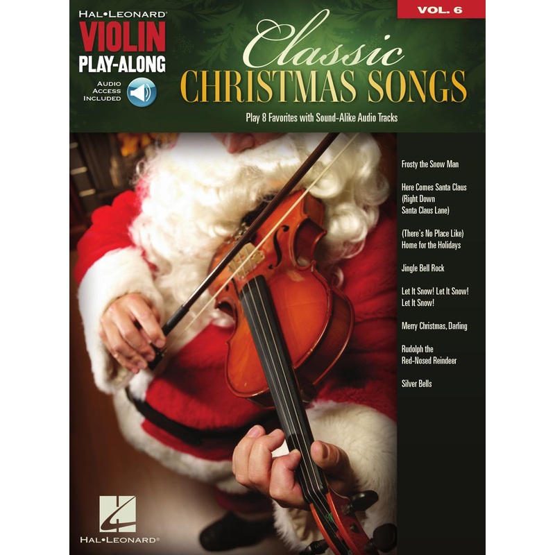 Classic Christmas Carols - Violin Play-Along Vol. 6