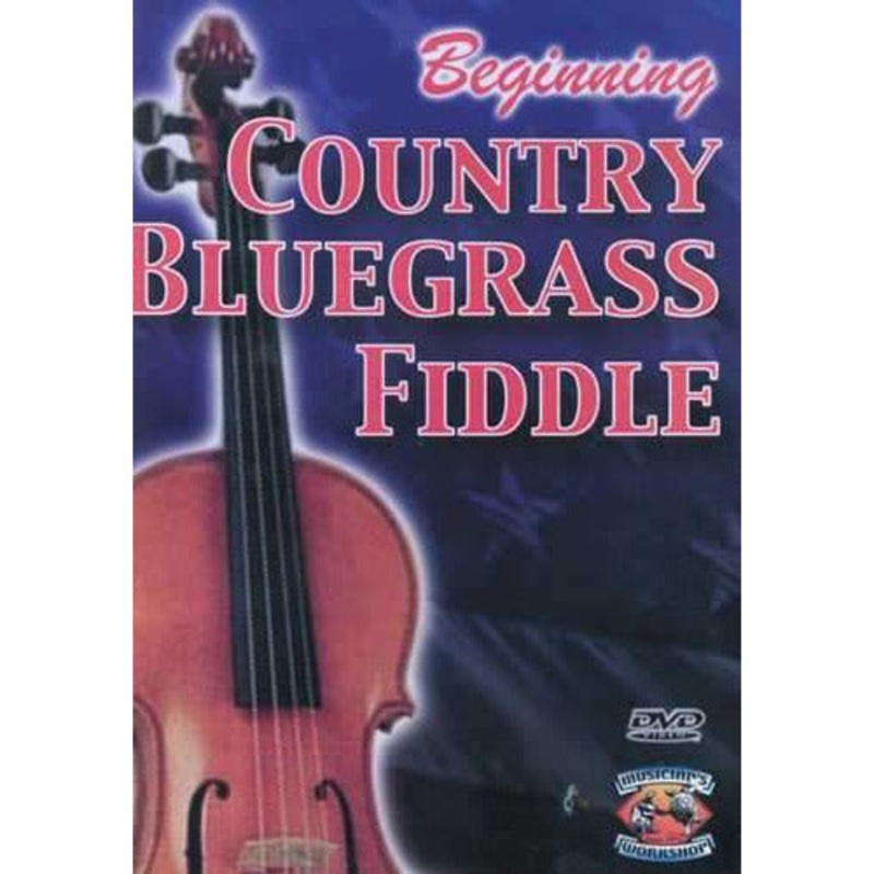 Beginning Country Bluegrass Fiddle
