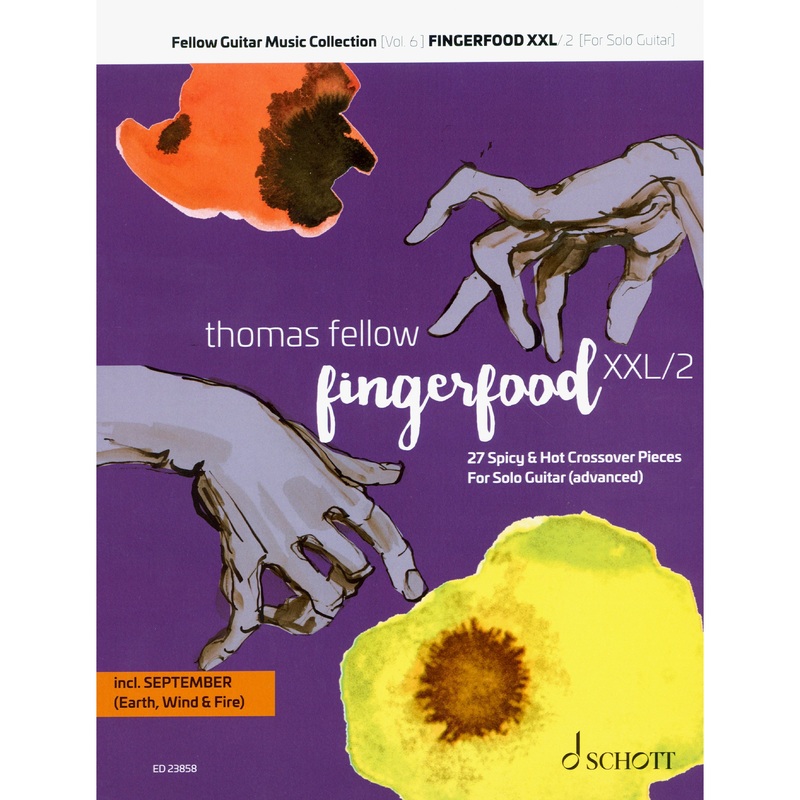 Fingerfood XXI Vol. 2 - 27 Spicy and Hot Crossover Pieces for Solo Guitar