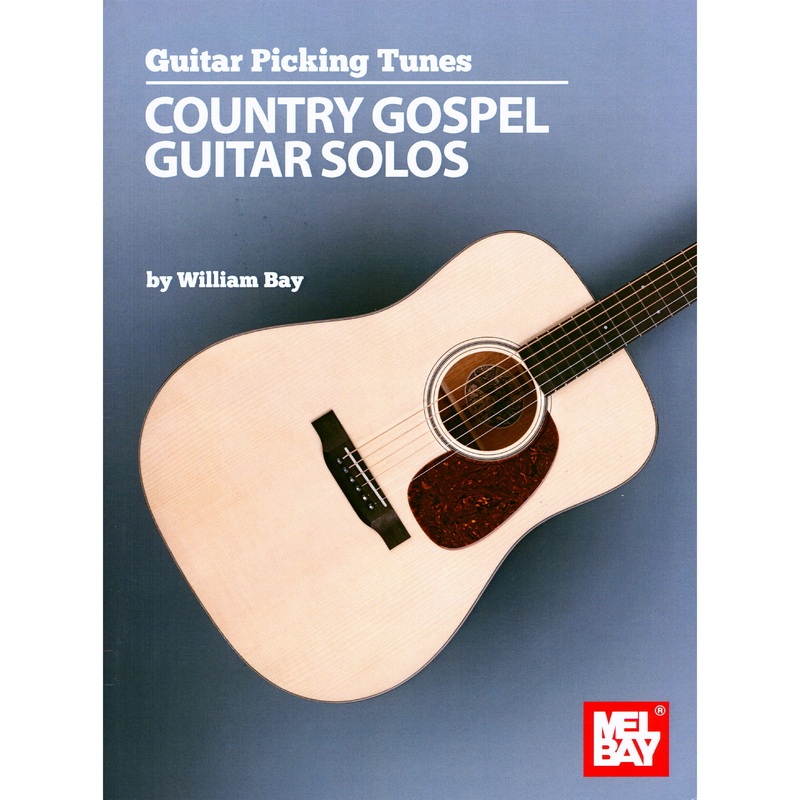 Guitar Picking Tunes - Country Gospel Guitar Solos